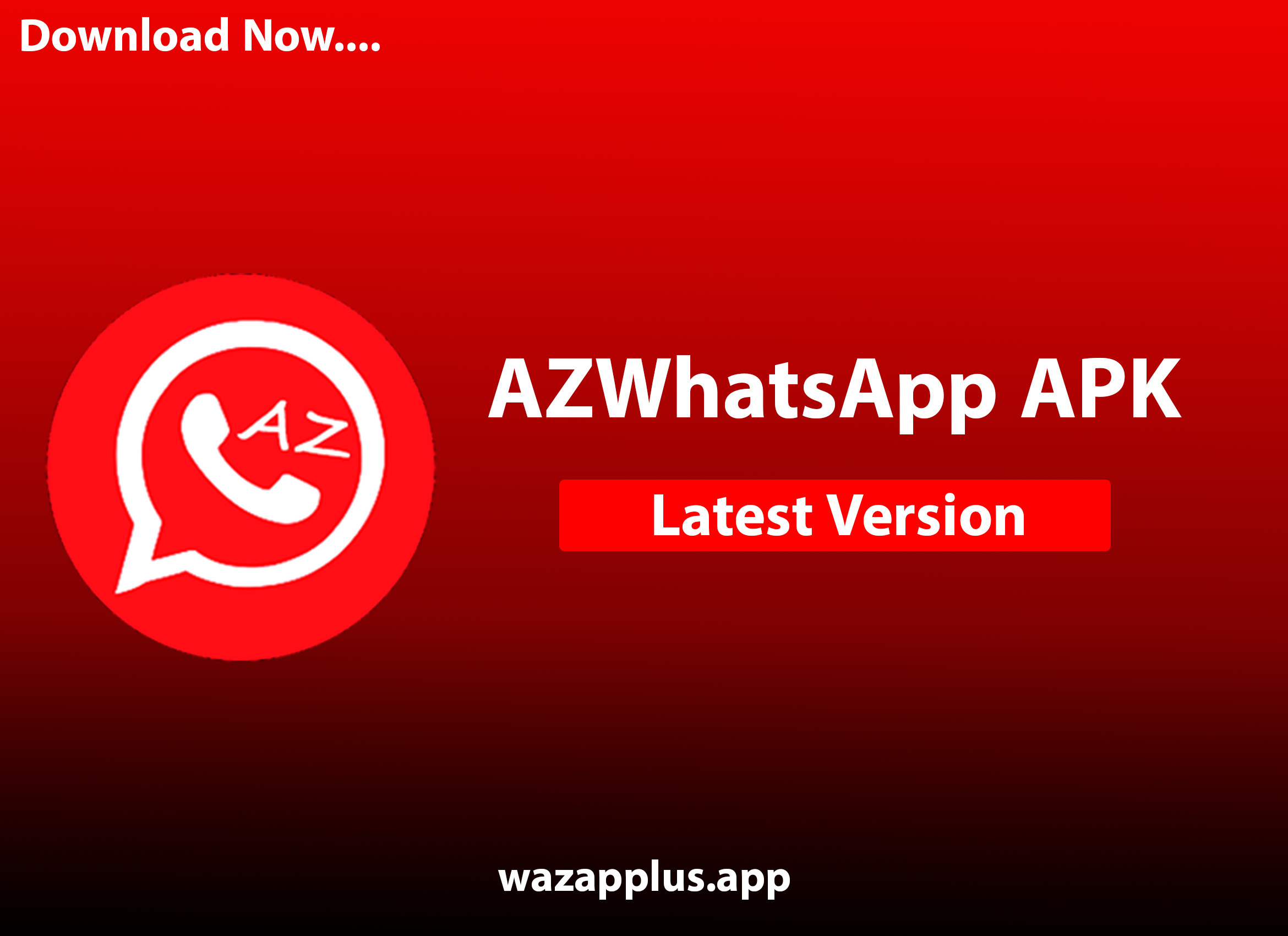 تحميل AZWhatsApp APK 2024 تحديث جديد V10.90 واتساب علي الزعابي