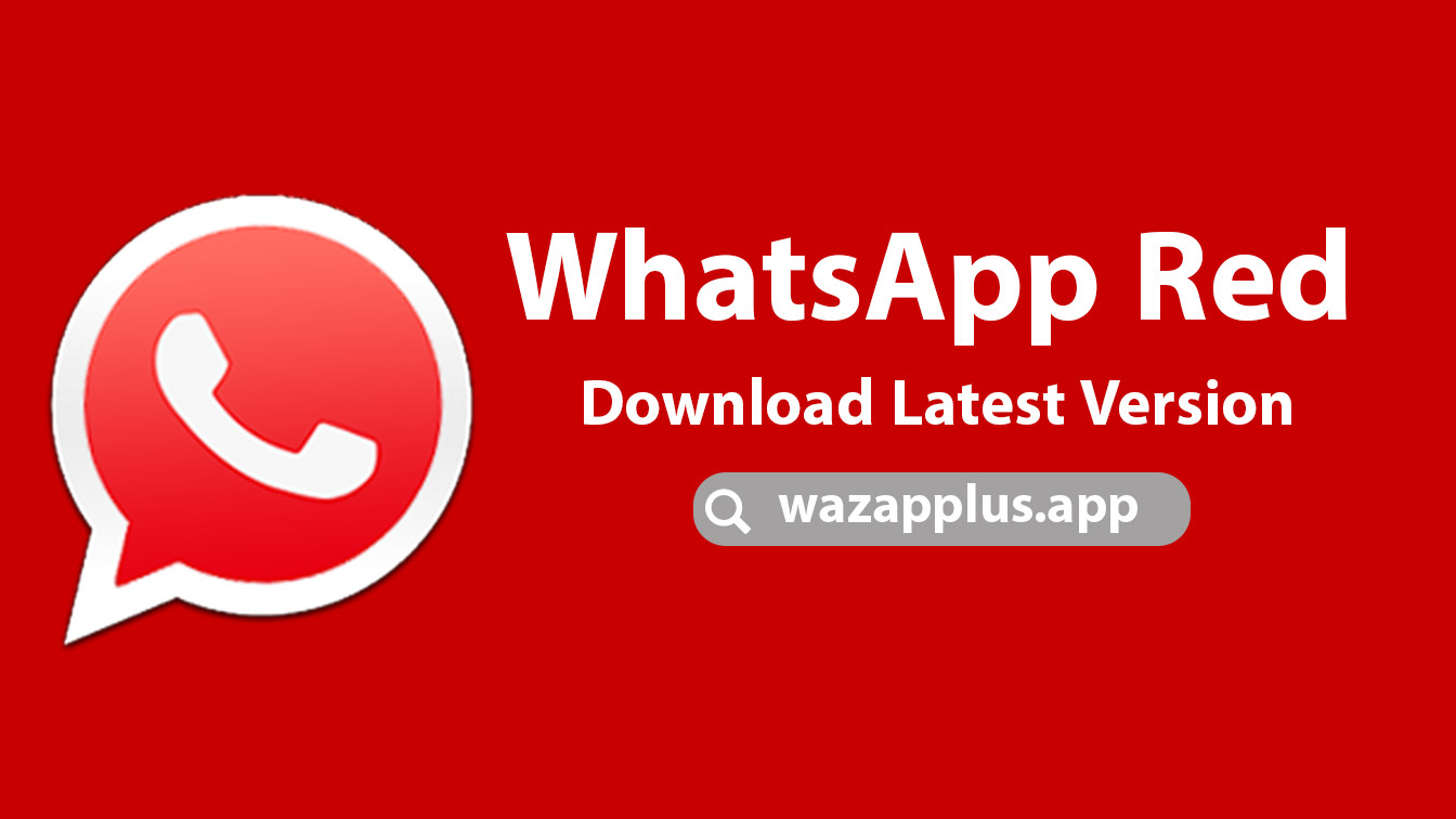تحميل واتساب الاحمر Whatsapp red 2024
