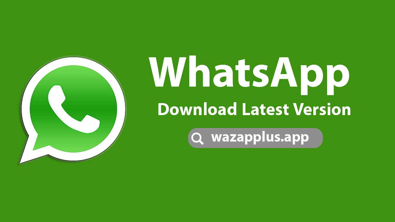 جميع نسخ واتساب 2024 Whatsapp اخر اصدار