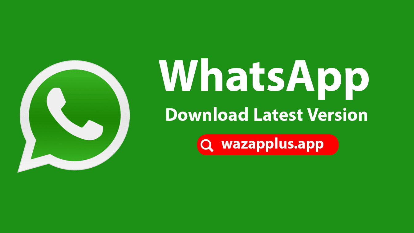 تحميل واتساب ‏WhatsApp 2024 | تنزيل واتساب الأصلي